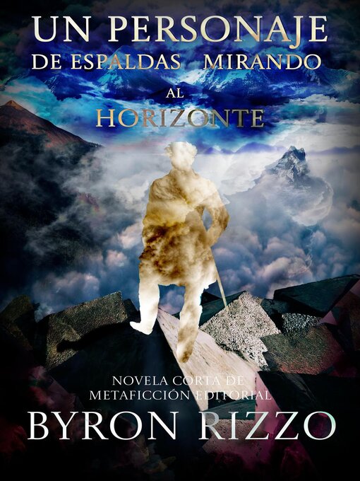 Cover image for Un personaje de espaldas mirando al horizonte